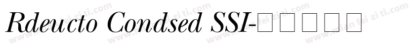 Rdeucto Condsed SSI字体转换